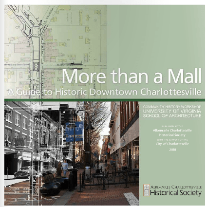 More than a Mall: A Guide to Historic Downtown&nbsp;Charlottesville